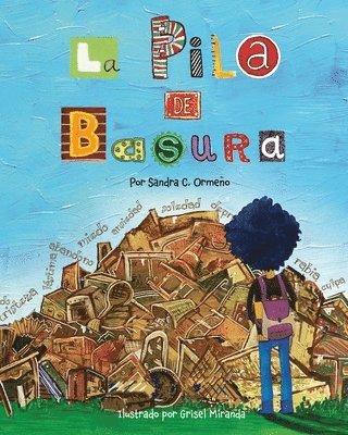 Sandra Cañizares Ormeño - Pila de Basura, Häftad