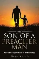 Ben Kench - Son Of A Preacher Man, Häftad. Tillgänglighet: Lägg i varukorg