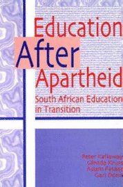 P. Kallaway, G. Kruss, G. Donn, A. Fataar - Education after apartheid, Övrigt