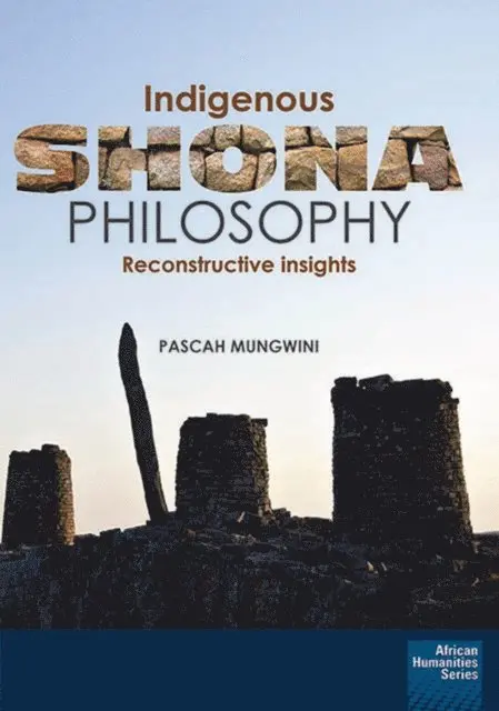 Indigenous Shona Philosophy, E-bok. Tillgänglighet: Lägg i varukorg