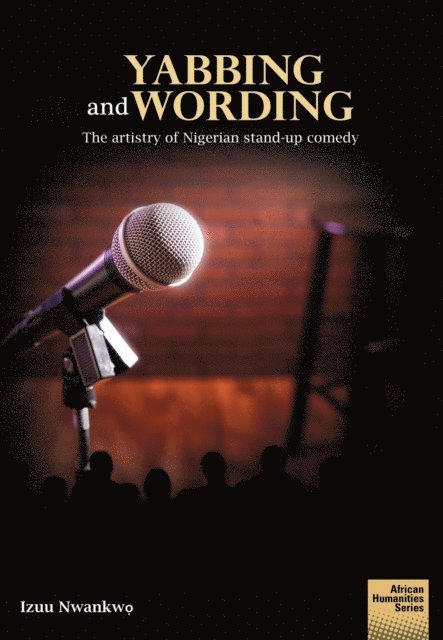 Izuu Nwankw? - Nwankw: Yabbing and Wording, E-bok