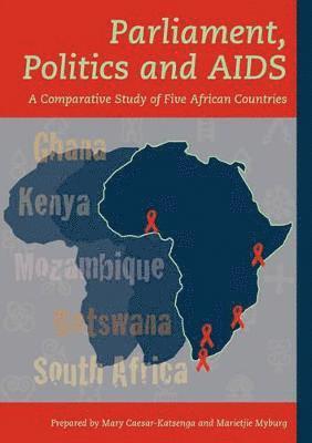 Mary Caesar-Katsenga, Marietje Myburg, Mary Caesar-Katsenga, Marietje Myburg - Parliament, Politics and Aids, Häftad