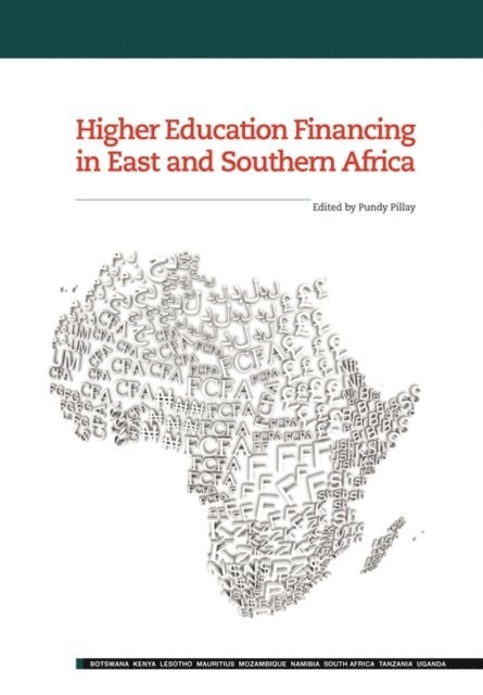 Pundy Pillay - Pillay: Higher Education Financing in East and S, E-bok