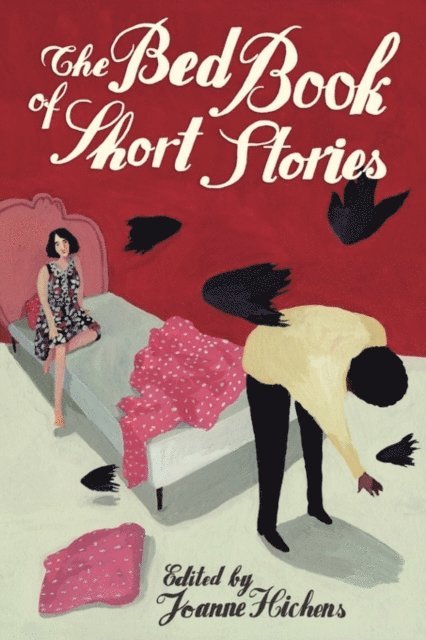 Joanne Hichens, Lauri Kubuitsile - Bed Book of Short Stories, E-bok