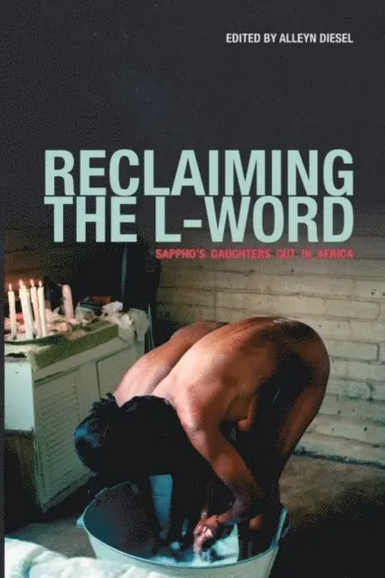 Alleyn Diesel - Reclaiming the L-Word, E-bok. Tillgänglighet: Lägg i varukorg