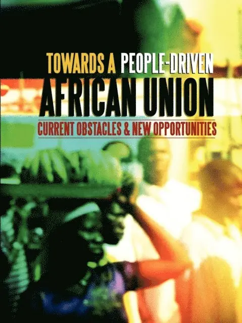 AfriMAP AfriMAP - AfriMAP: Towards a People-Driven African Union, E-bok. Tillgänglighet: Lägg i varukorg