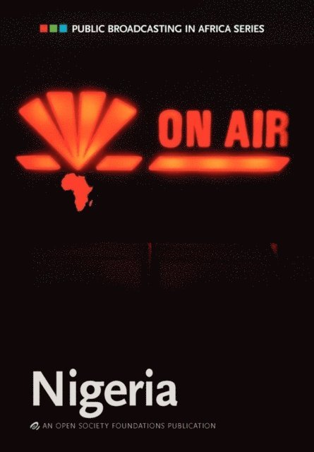 Akin Akingbulu - Akingbulu: Public Broadcasting in Africa: Nigeria, E-bok