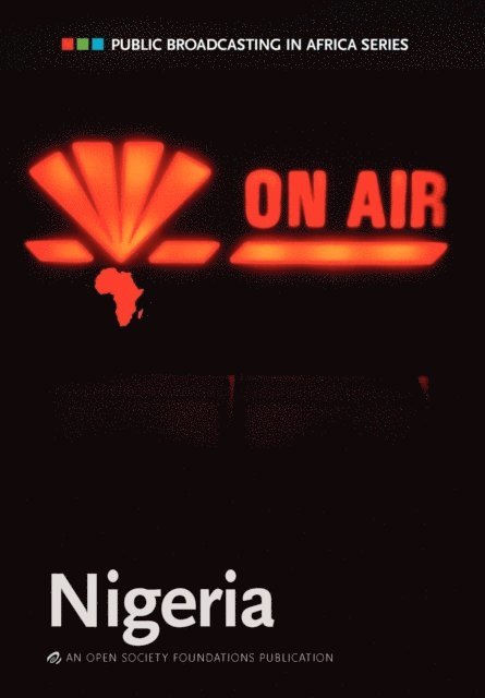 Akin Akingbulu - Akingbulu: Public Broadcasting in Africa: Nigeria, E-bok