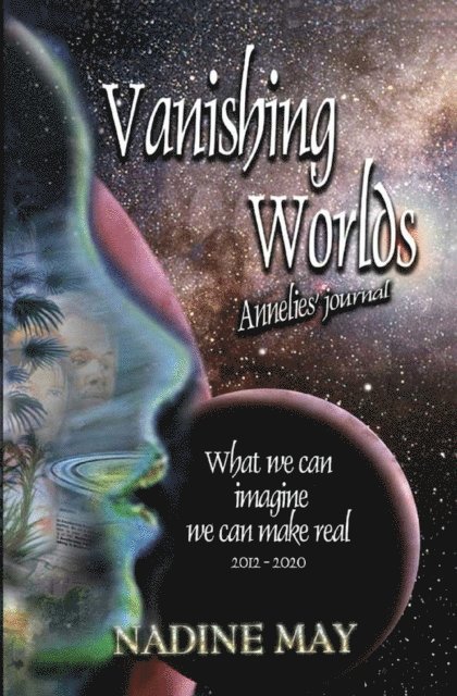 Nadine May - Vanishing Worlds, E-bok
