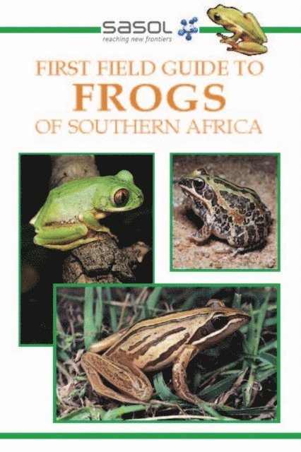 Vincent Carruthers - Sasol First Field Guide to Frogs of Southern Africa, E-bok. Tillgänglighet: Lägg i varukorg