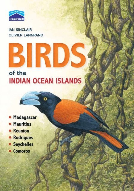 Ian Sinclair - Chamberlain's Birds of the Indian Ocean Islands, E-bok