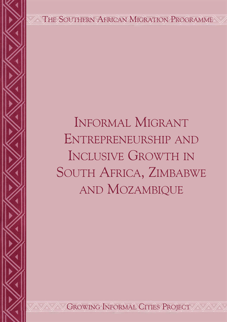 Caroline Skinner, Jonathan Crush - Informal Migrant Entrepreneurship and In, E-bok