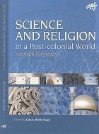 Zainal Abidin Bagir, Zainal A. Bagir - Science and Religion in a Post-Colonial World, Häftad