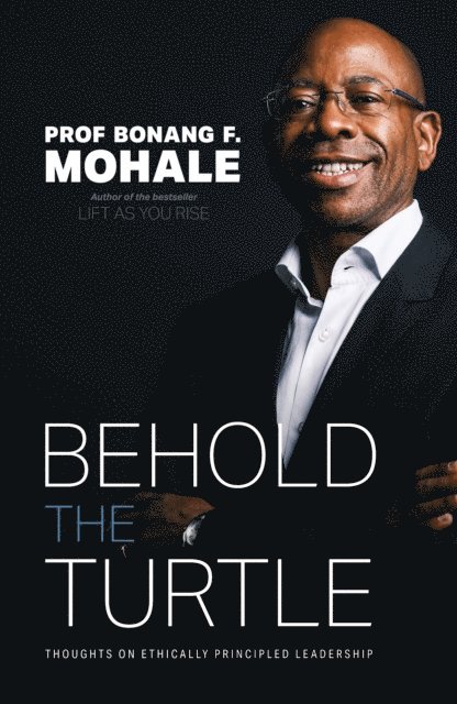 Bonang Mohale - Behold the Turtle, E-bok. Tillgänglighet: Lägg i varukorg