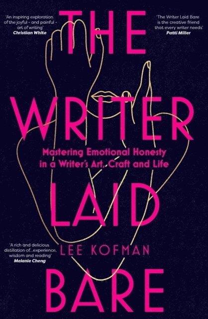 Lee Kofman - Writer Laid Bare, E-bok