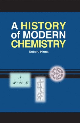 Noboru Hirota - History of Modern Chemistry, Inbunden