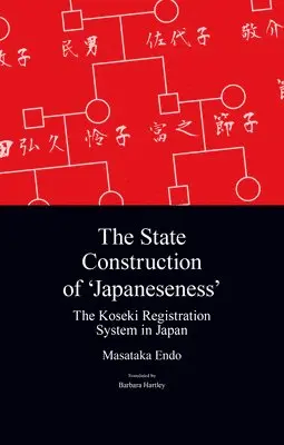 Masataka Endo - State Construction of 'Japaneseness', Häftad. Tillgänglighet: Lägg i varukorg