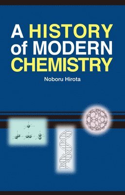 Noboru Hirota - History of Modern Chemistry, Häftad. Tillgänglighet: Lägg i varukorg