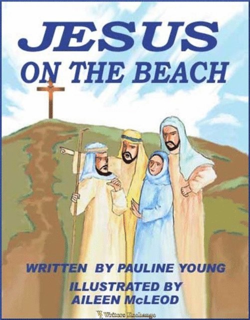 Pauline Young - Jesus on the Beach, E-bok. Tillgänglighet: Lägg i varukorg