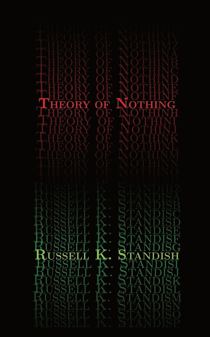 Russell Standish - Theory of Nothing, Häftad