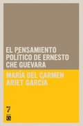 Pensiamento Politico De Ernesto Che Guevara, El