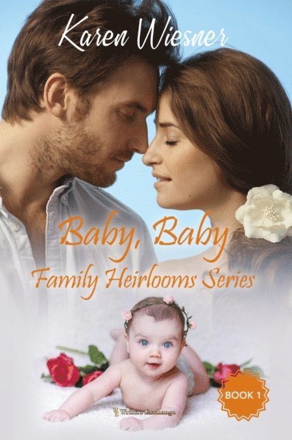 Karen Wiesner - Baby, Baby, E-bok