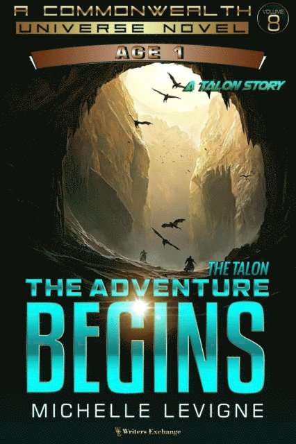 Michelle Levigne - Talon...The Adventure Begins, E-bok