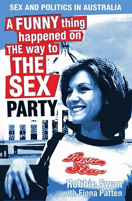 Robbie Swan - Funny Thing Happened on The Way To The Sex Party, Häftad. Tillgänglighet: Lägg i varukorg