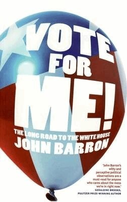 John Barron - Vote for Me!, Häftad