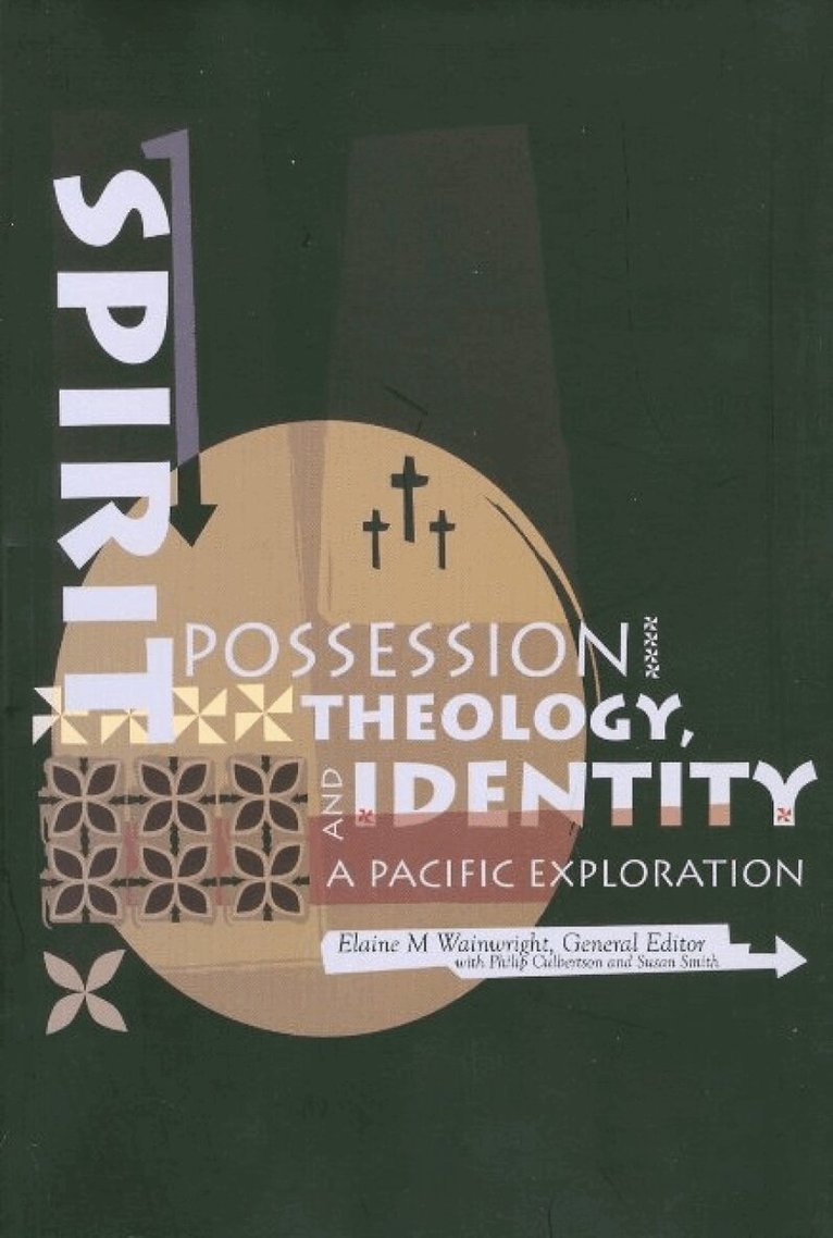 Elaine Wainwright, Philip Culbertson, Susan Smith - Spirit Possession, Theology and Identity, Häftad