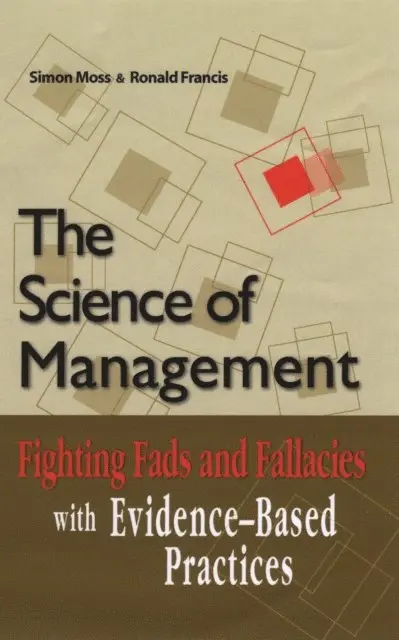 Ronald Francis, Simon Moss - Science of Management, E-bok. Tillgänglighet: Lägg i varukorg