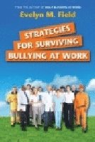 Strategies for Surviving Bullying at Work