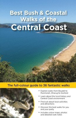 Matt McClelland - Best Bush & Coastal Walks of the Central Coast, Häftad