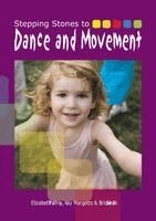 Elizabeth Palfrey, Kay Margetts - Stepping Stones to Dance and Movement: Ideas and activities for the early years, Häftad. Tillgänglighet: Lägg i varukorg