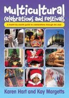Karen Hart, Kay Margetts - Multicultural Celebrations & Festivals: A month-by-month guide to celebrations through the year, Häftad