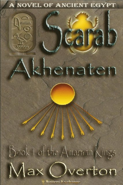 Max Overton - Scarab -Akhenaten, E-bok