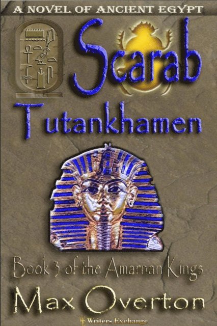 Max Overton - Scarab-Tutankhamen, E-bok