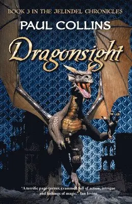 Paul Collins - Dragonsight, Häftad. Tillgänglighet: Lägg i varukorg
