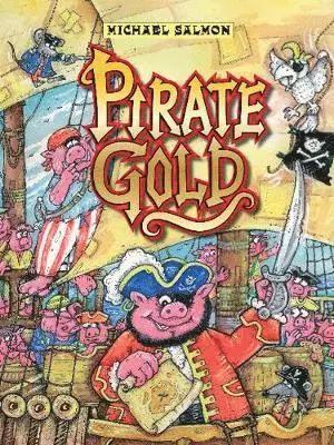 Michael Salmon - Pirate Gold, Inbunden. Tillgänglighet: Lägg i varukorg