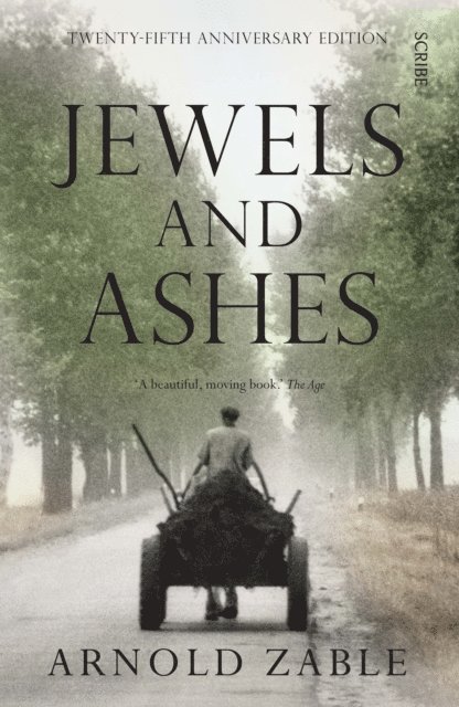 Arnold Zable - Jewels and Ashes, E-bok