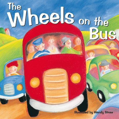 Wendy Straw - The Wheels on the Bus, Häftad