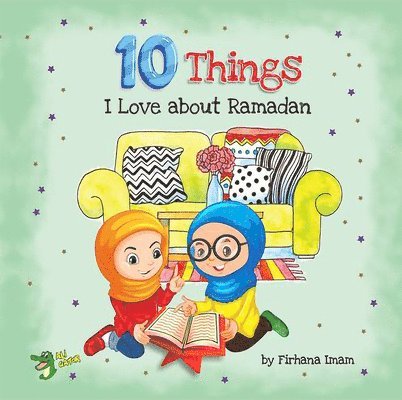 Firhana Imam - 10 Things I Love About Ramadan, Häftad