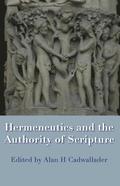 Hermeneutics and the Authority of Scripture
