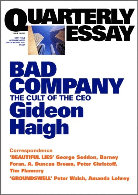 Gideon Haigh - Bad Company, E-bok