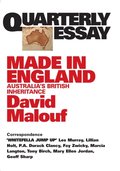 Quarterly Essay 12 Made in England