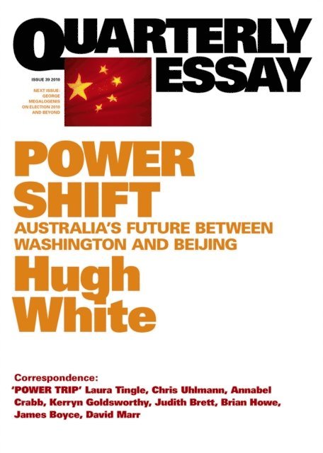 Hugh White - Quarterly Essay 39 Power Shift, E-bok