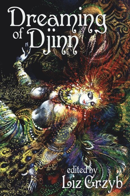 Liz Grzyb - Dreaming of Djinn, E-bok