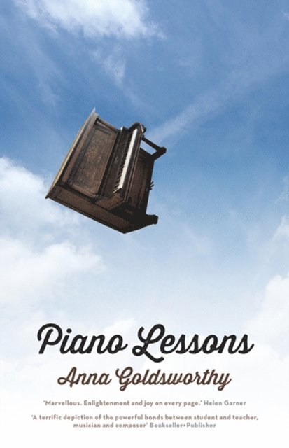 Anna Goldsworthy - Piano Lessons, E-bok
