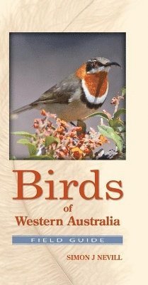 Simon Nevill - Birds of Western Australia, Häftad