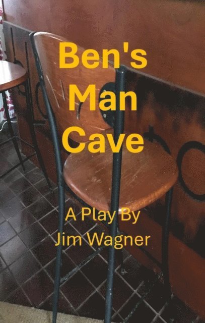 Jim Wagner - Ben's Man Cave, E-bok